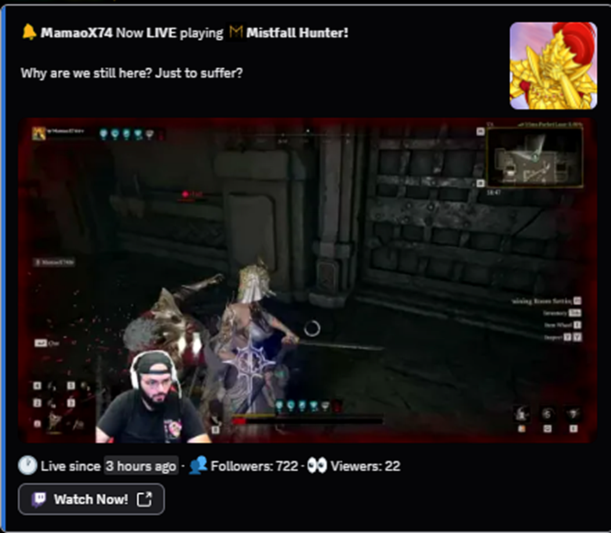 Mistfall Hunter live stream posted in Discord by Vidstreams